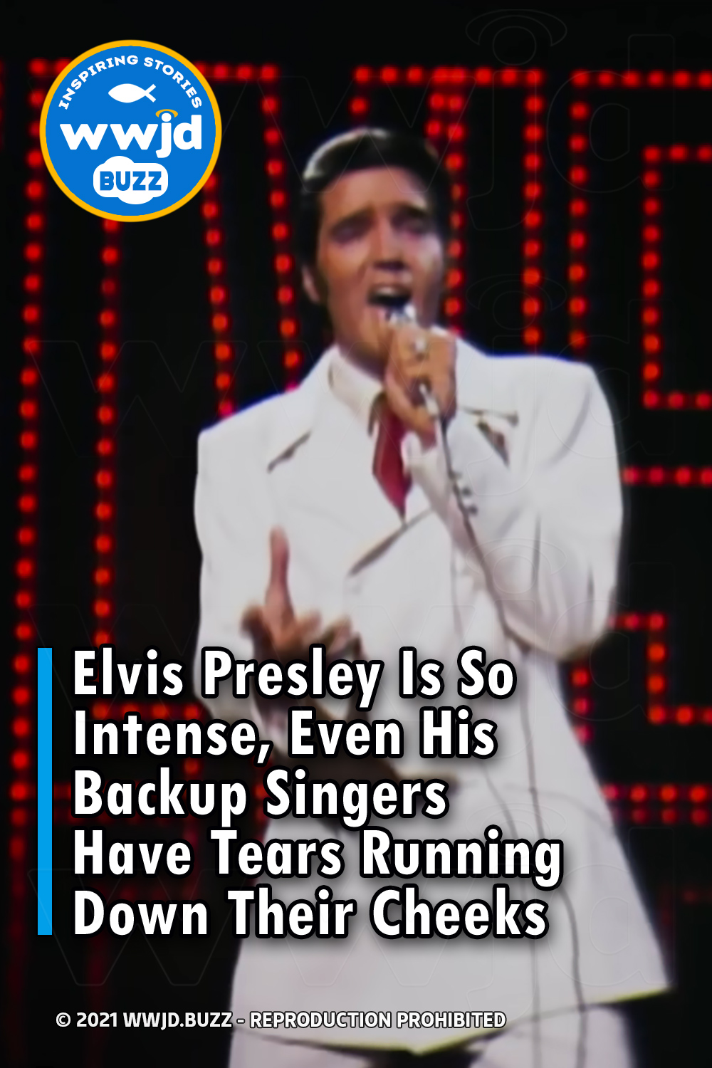 Elvis Presley Is So Intense, Even His Backup Singers Have Tears Running Down Their Cheeks