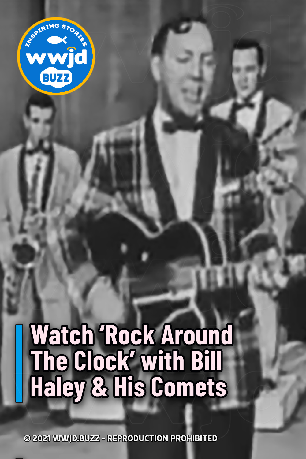 Watch \'Rock Around The Clock\' with Bill Haley &  His Comets