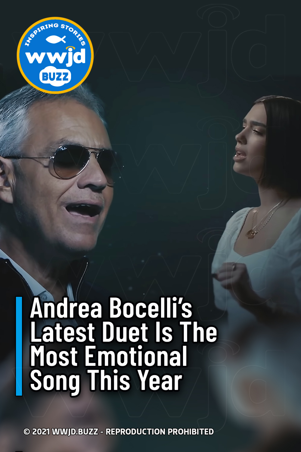 Andrea Bocelli’s Latest Duet Is The Most Emotional Song This Year - WWJD