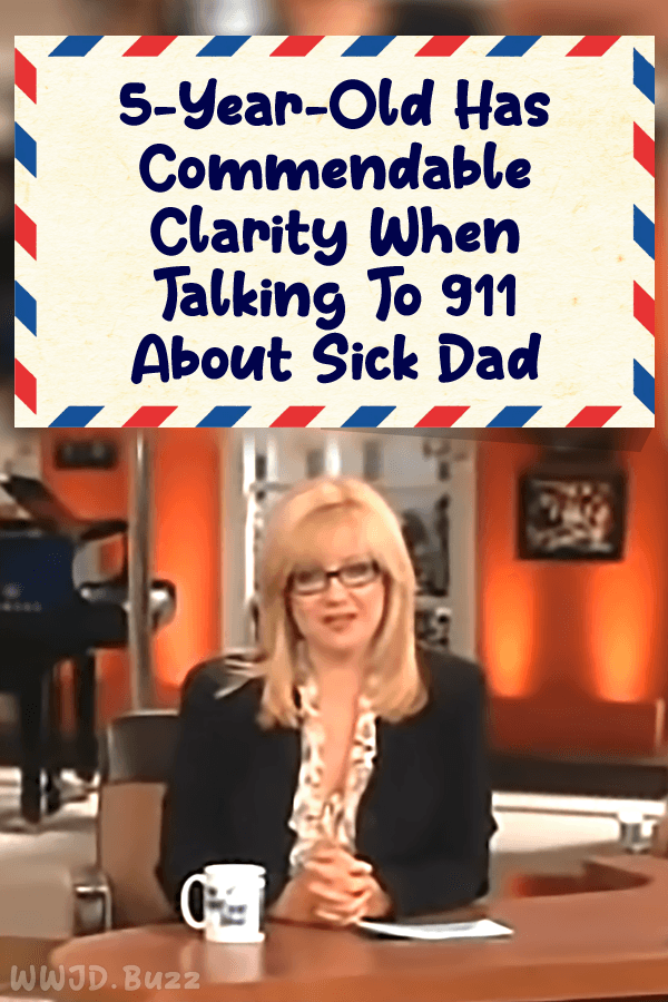 5-Year-Old Has Commendable Clarity When Talking To 911 About Sick Dad
