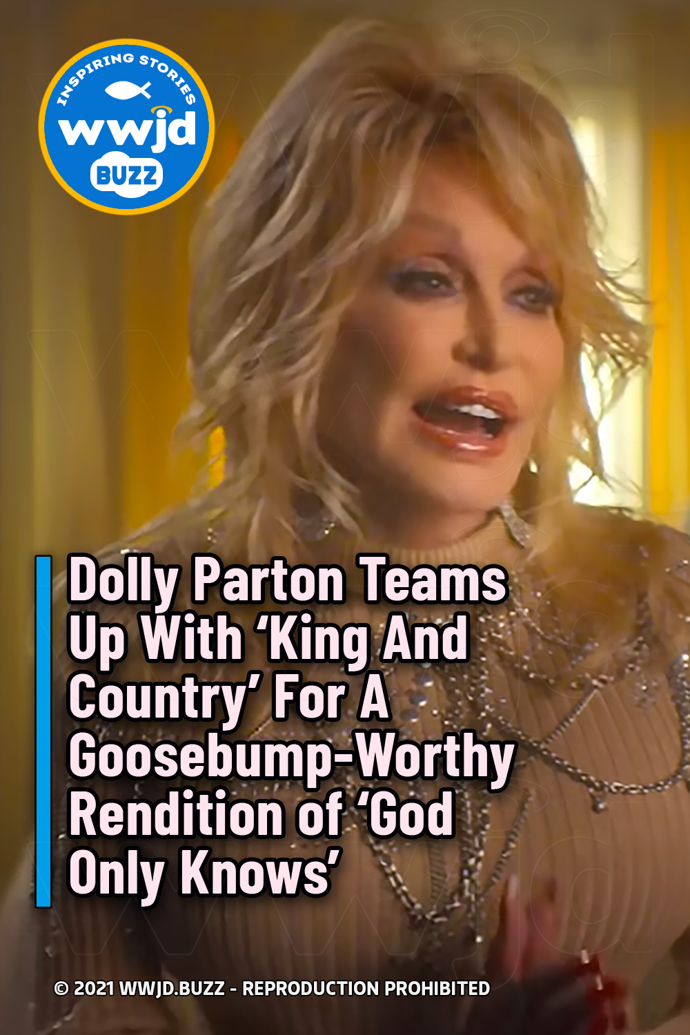 Dolly Parton Teams Up With \'King And Country\' For A Goosebump-Worthy Rendition of \'God Only Knows\'