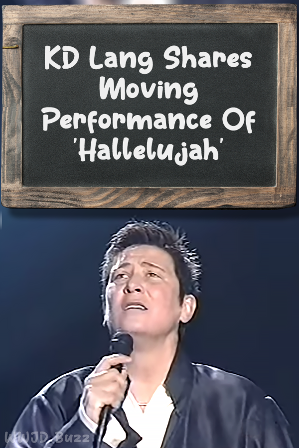 KD Lang Shares Moving Performance Of \'Hallelujah\'