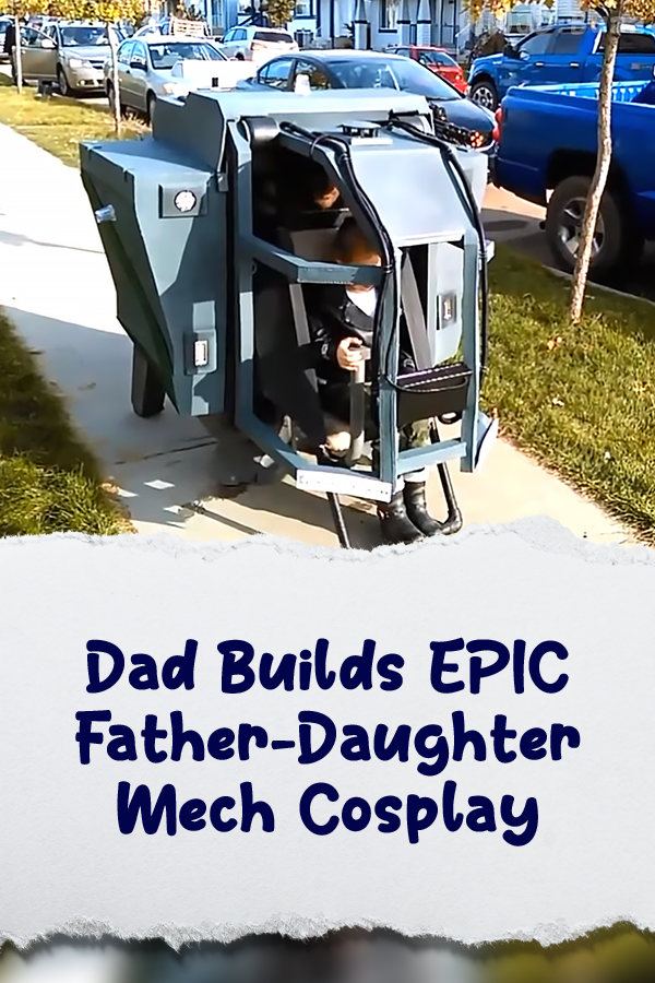 Dad Builds EPIC Father-Daughter Mech Cosplay