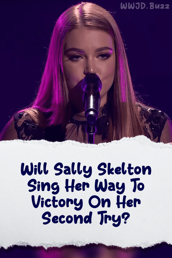 Will Sally Skelton Sing Her Way To Victory On Her Second Try?