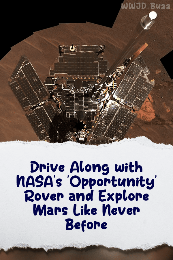 Drive Along with NASA\'s \'Opportunity\' Rover and Explore Mars Like Never Before