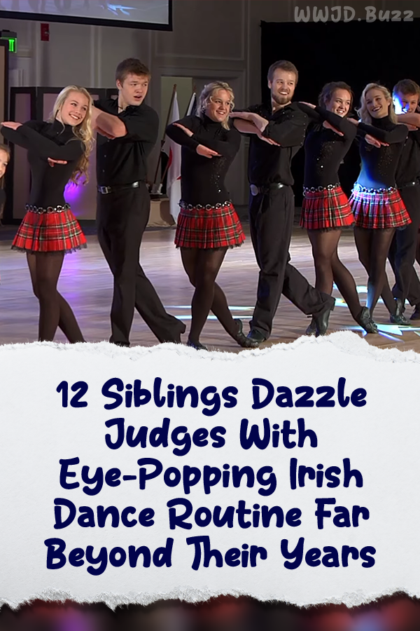12 Siblings Dazzle Judges With Eye-Popping Irish Dance Routine Far Beyond Their Years