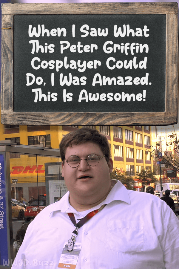 When I Saw What This Peter Griffin Cosplayer Could Do, I Was Amazed. This Is Awesome!