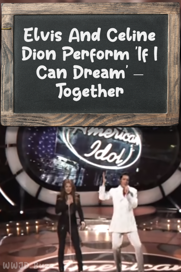 Elvis And Celine Dion Perform \'If I Can Dream\' – Together