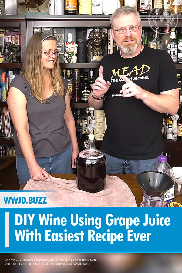 DIY Wine Using Grape Juice With Easiest Recipe Ever