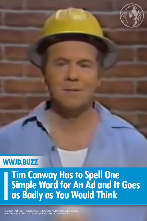 Tim Conway Has to Spell One Simple Word for An Ad and It Goes as Badly as You Would Think