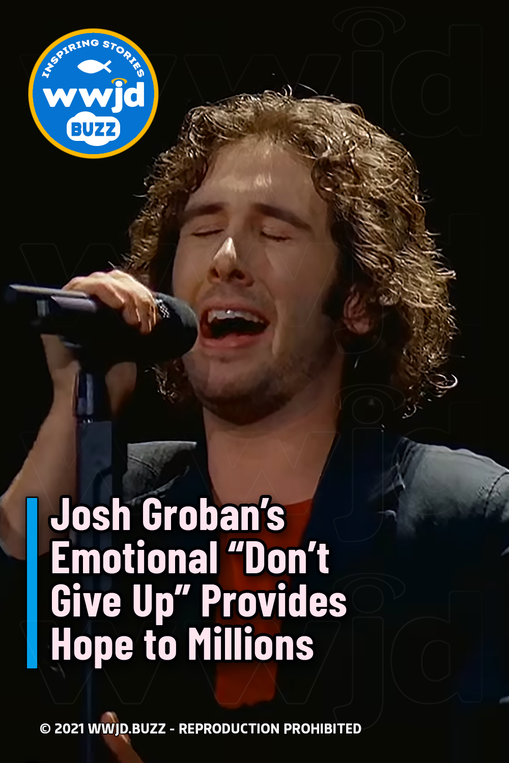 Josh Groban’s Emotional “Don’t Give Up” Provides Hope to Millions