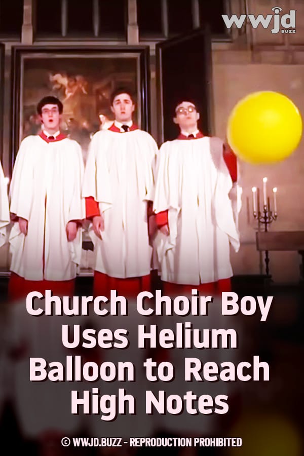 Church Choir Boy Uses Helium Balloon to Reach High Notes