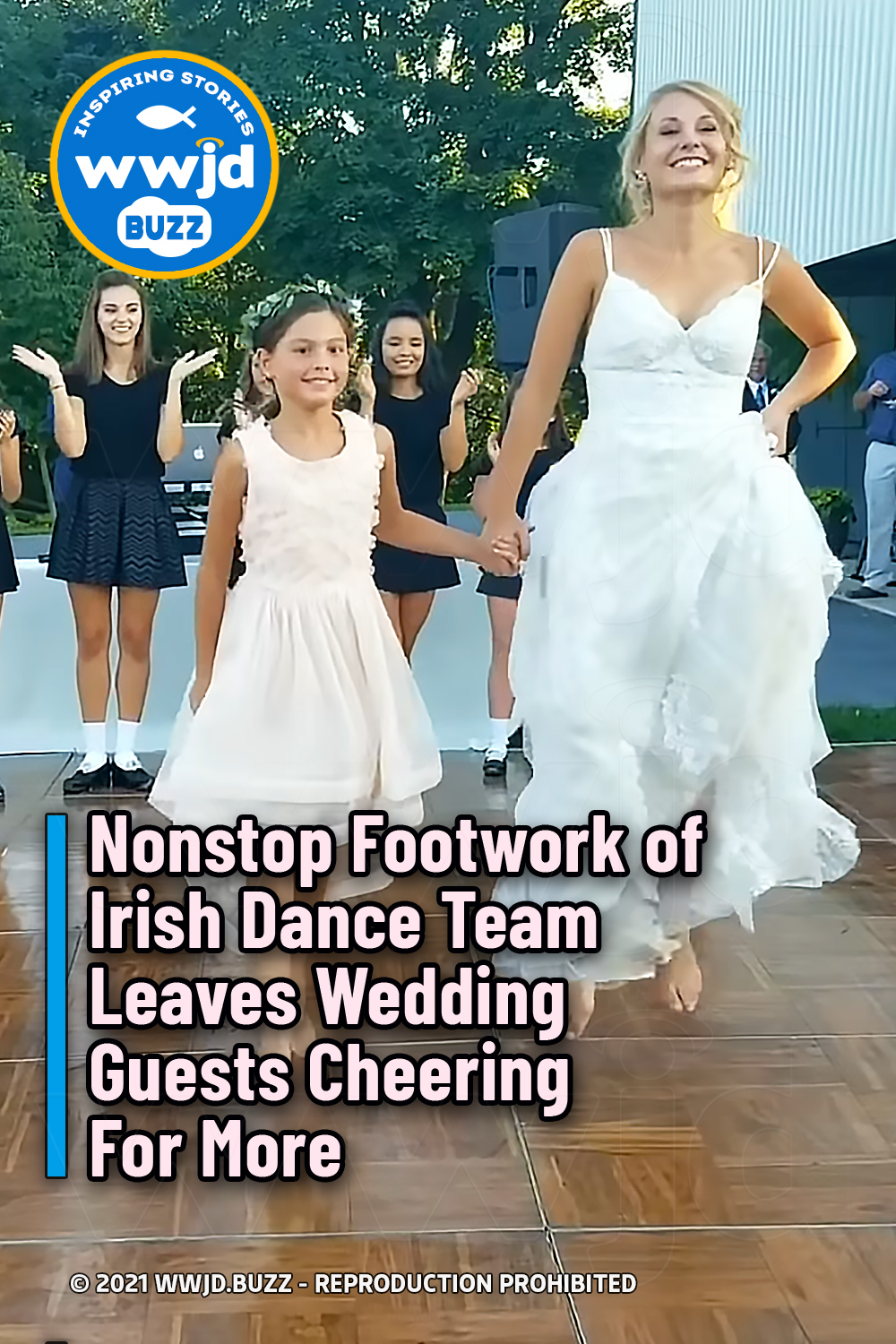 Nonstop Footwork of Irish Dance Team Leaves Wedding Guests Cheering For More