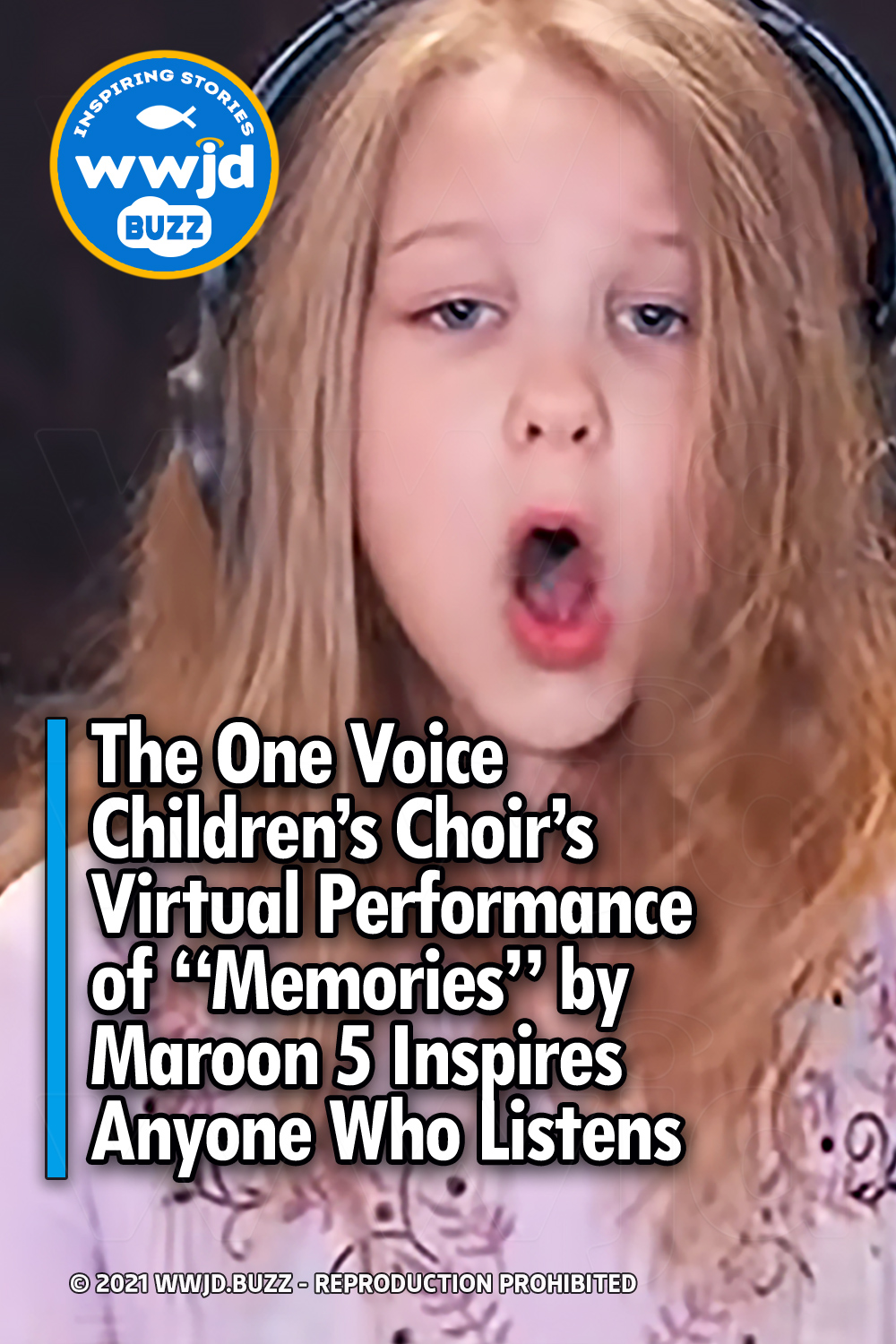 The One Voice Children’s Choir’s Virtual Performance of “Memories” by Maroon 5 Inspires Anyone Who Listens
