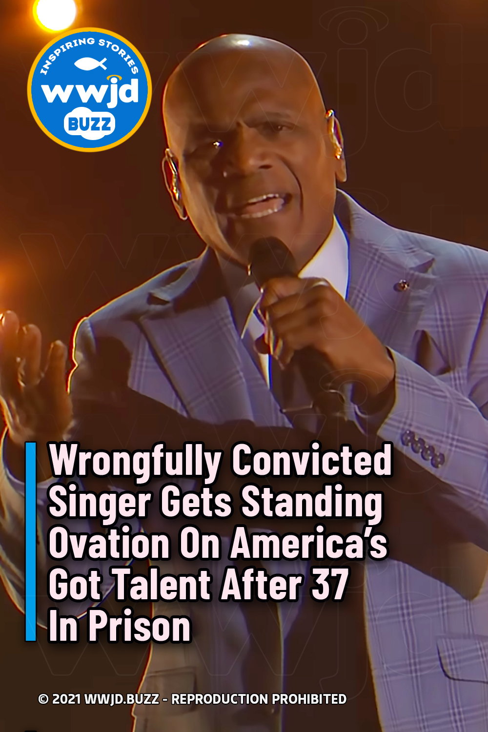 Wrongfully Convicted Singer Gets Standing Ovation On America’s Got Talent After 37 In Prison