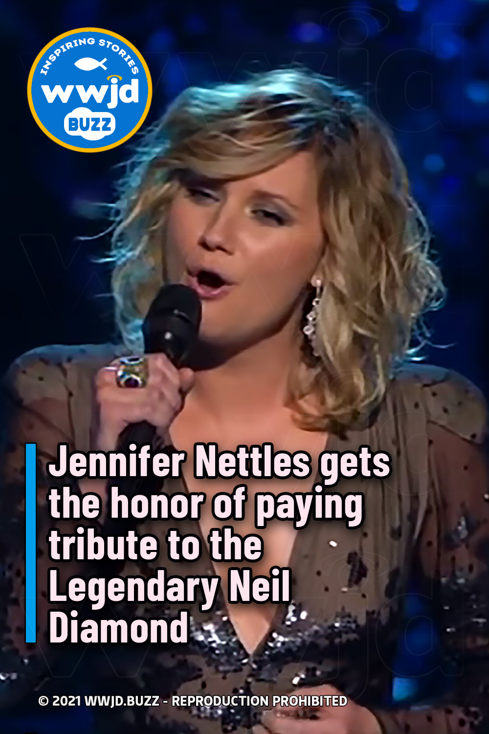 Jennifer Nettles gets the honor of paying tribute to the Legendary Neil Diamond