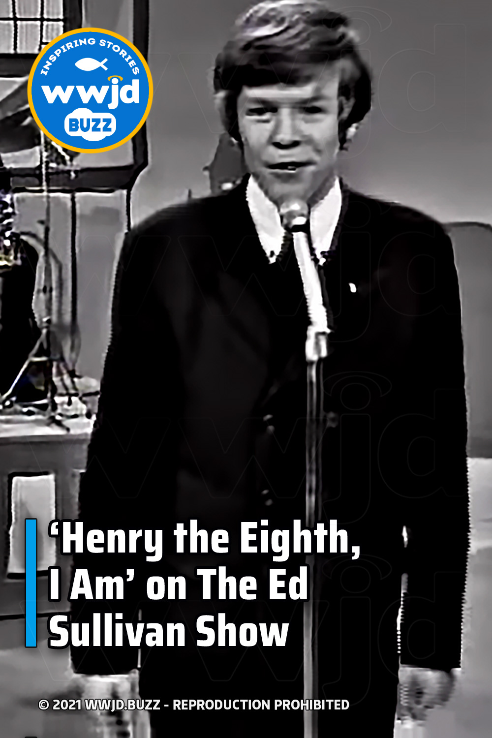 ‘Henry the Eighth, I Am’ on The Ed Sullivan Show