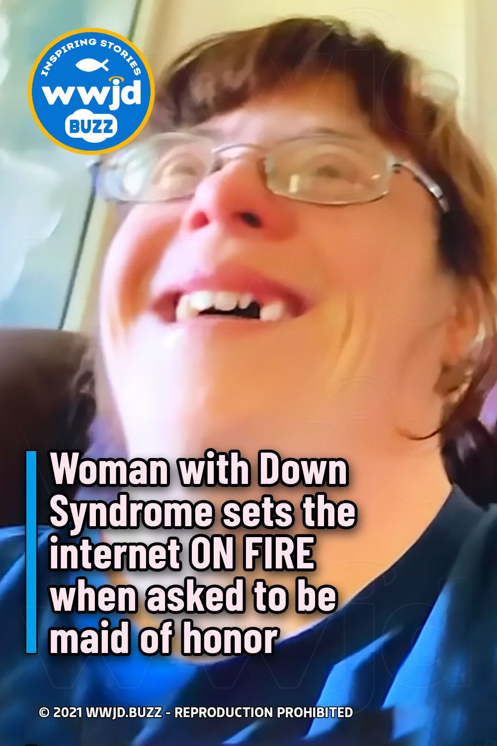 Woman with Down Syndrome sets the internet ON FIRE when asked to be maid of honor