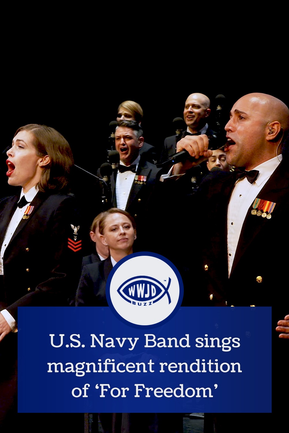 U.S. Navy Band sings magnificent rendition of ‘For Freedom’