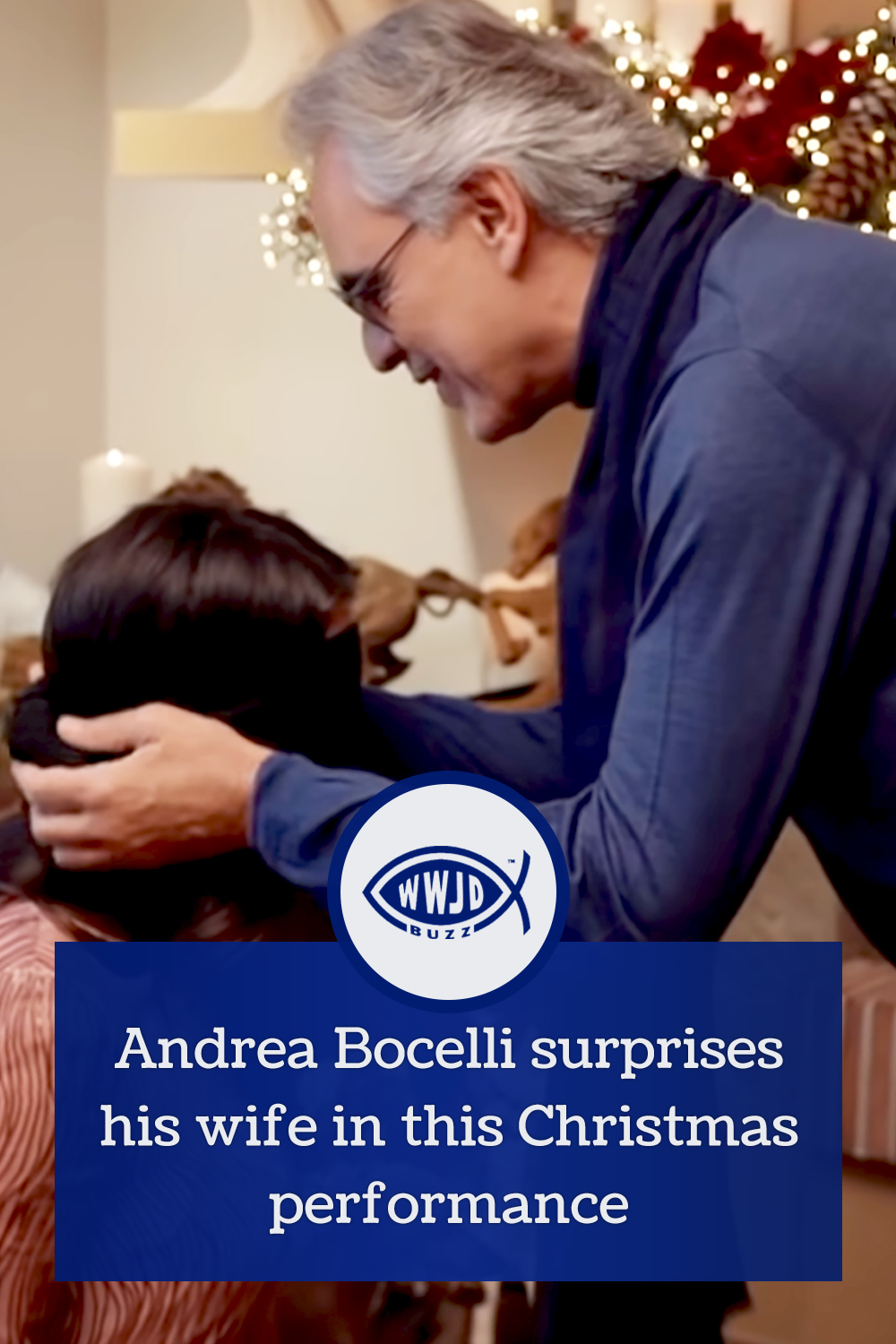 Andrea Bocelli surprises his wife in this Christmas performance
