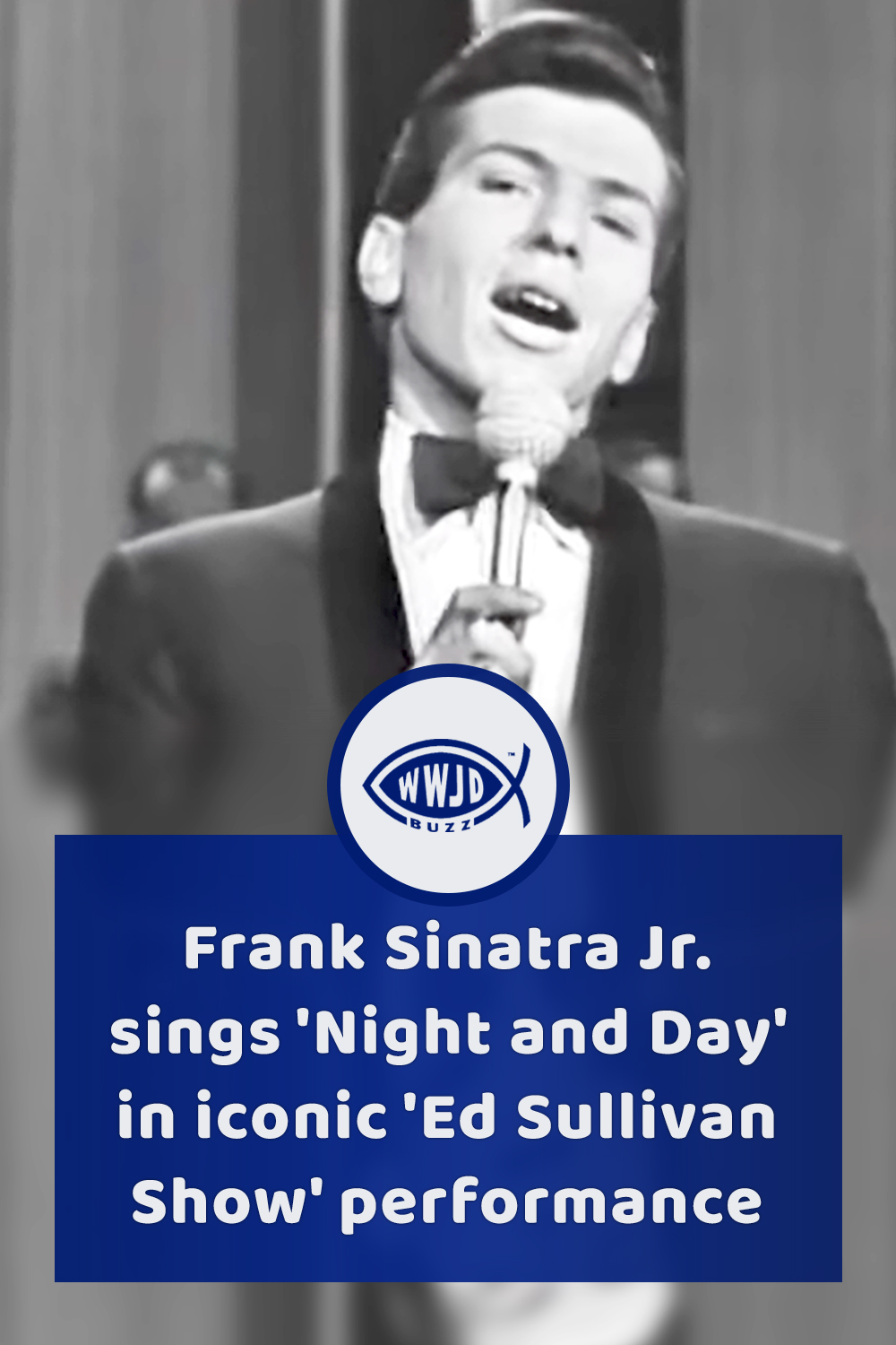 Frank Sinatra Jr. sings \'Night and Day\' in iconic \'Ed Sullivan Show\' performance