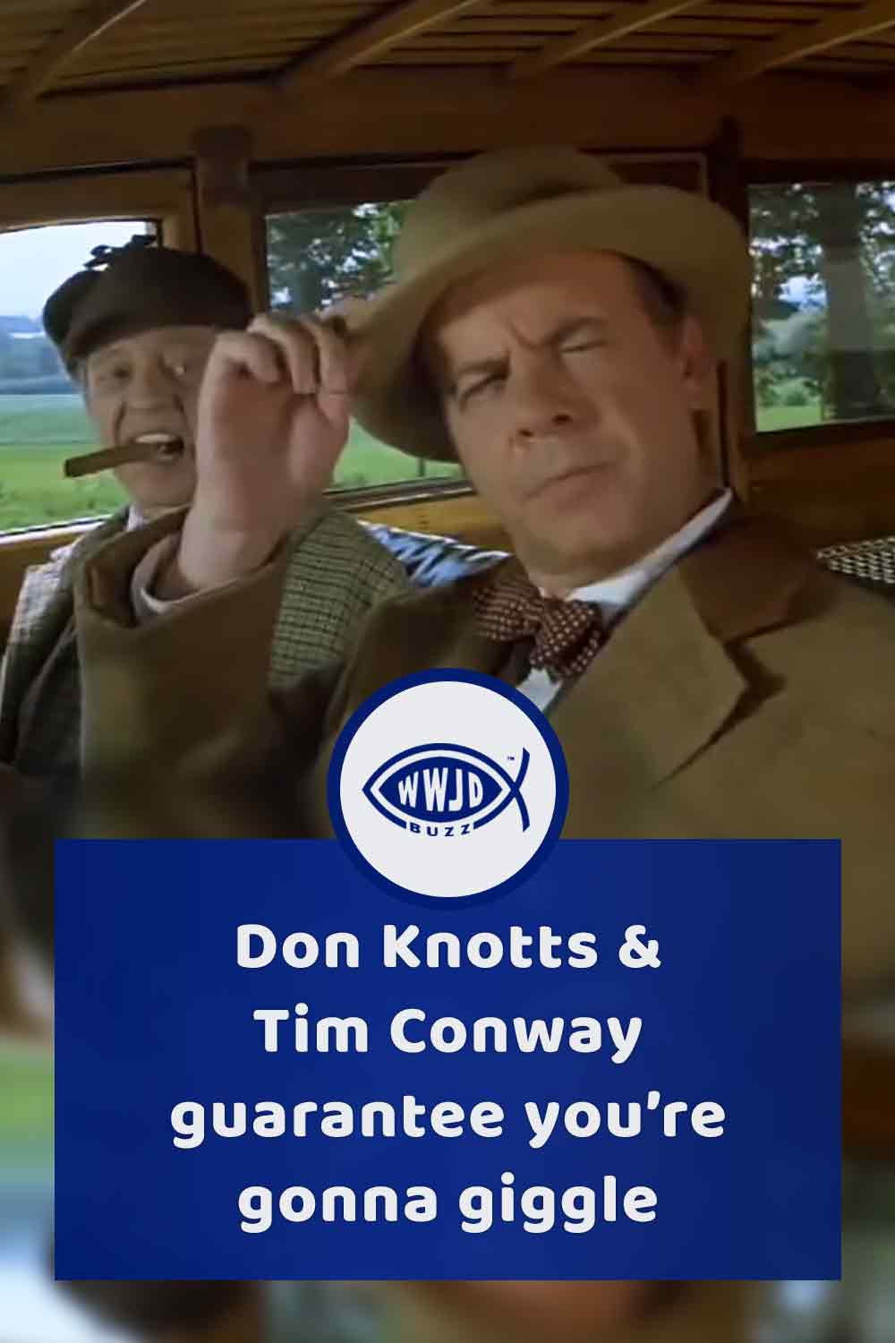 Don Knotts & Tim Conway guarantee you’re gonna giggle