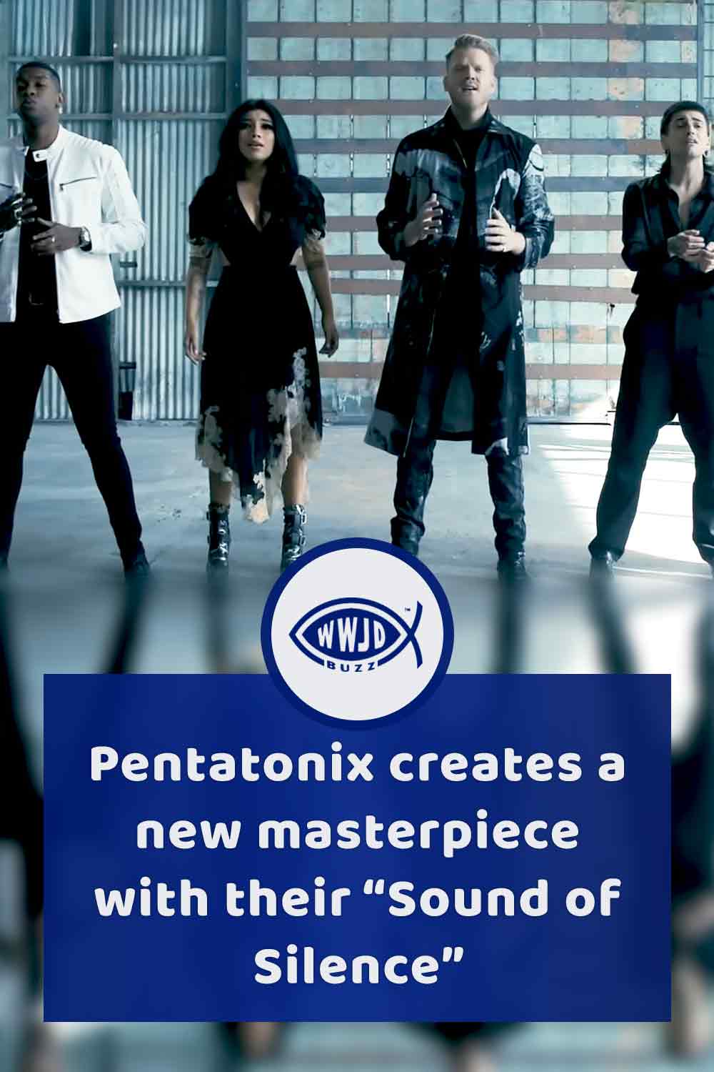 Pentatonix creates a new masterpiece with their “Sound of Silence”