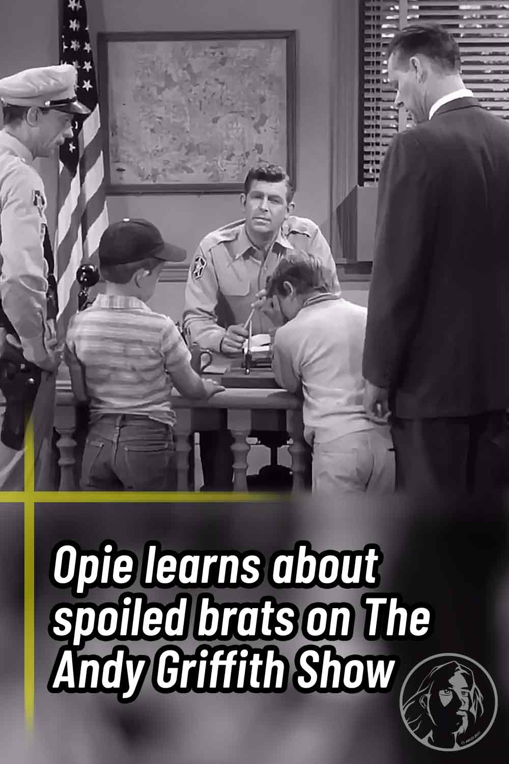 Opie learns about spoiled brats on The Andy Griffith Show