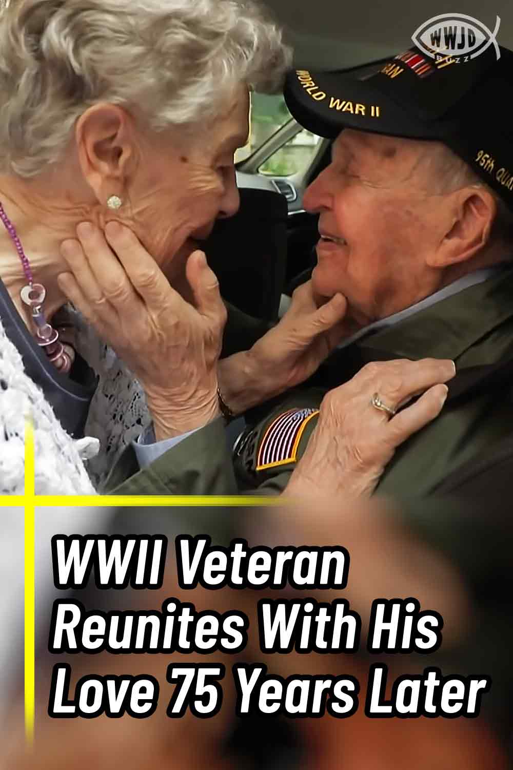 WWII Veteran Reunites With His Love 75 Years Later