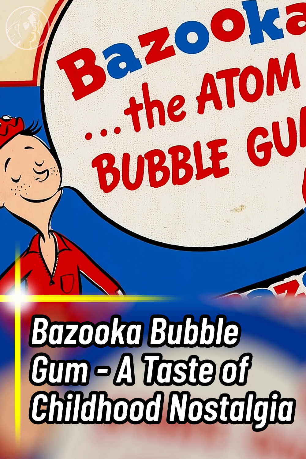 Bazooka Bubble Gum - A Taste of Childhood Nostalgia