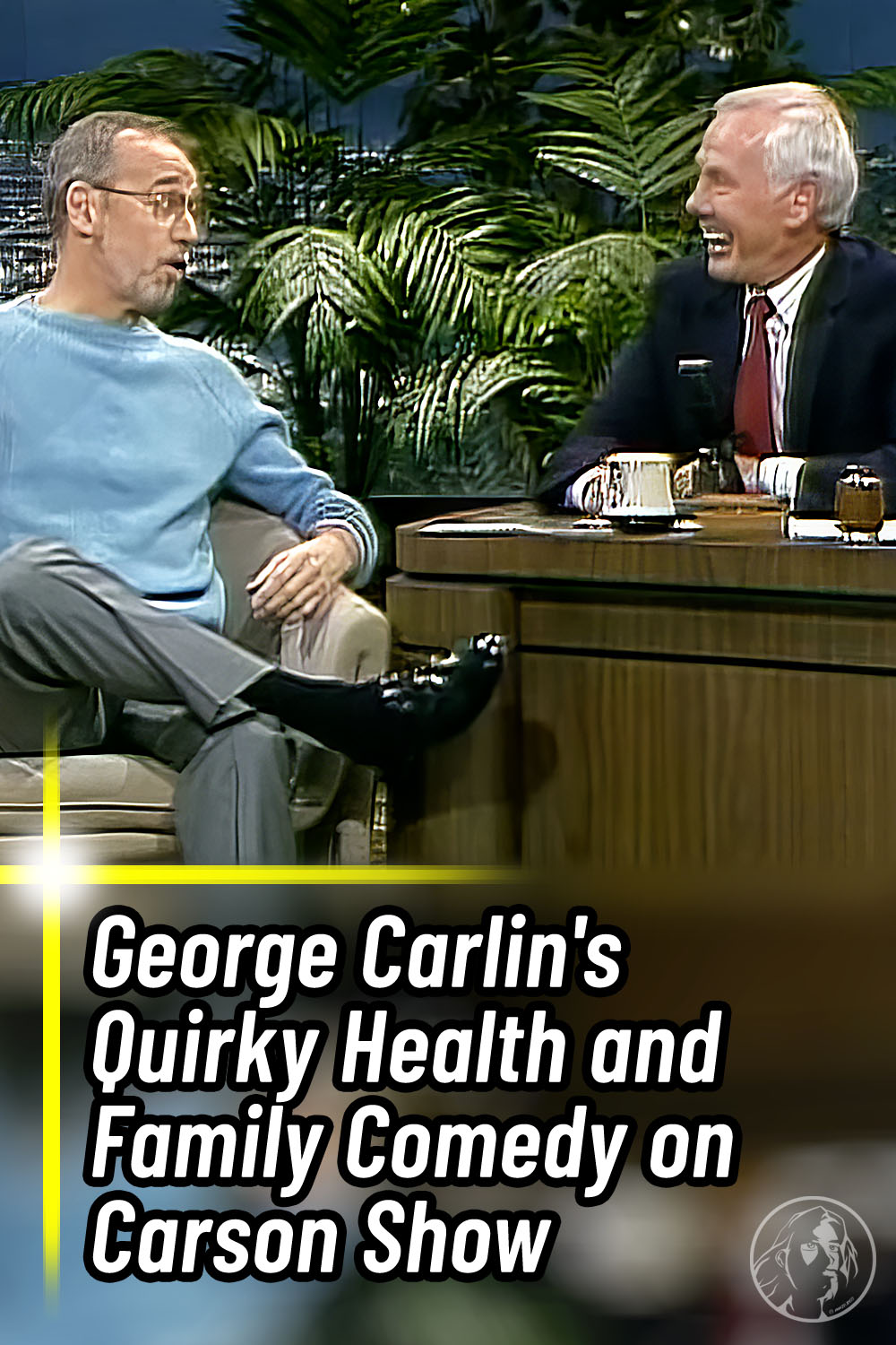 George Carlin\'s Quirky Health and Family Comedy on Carson Show