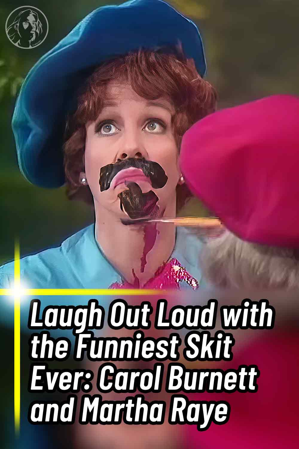 Laugh Out Loud with the Funniest Skit Ever: Carol Burnett and Martha Raye
