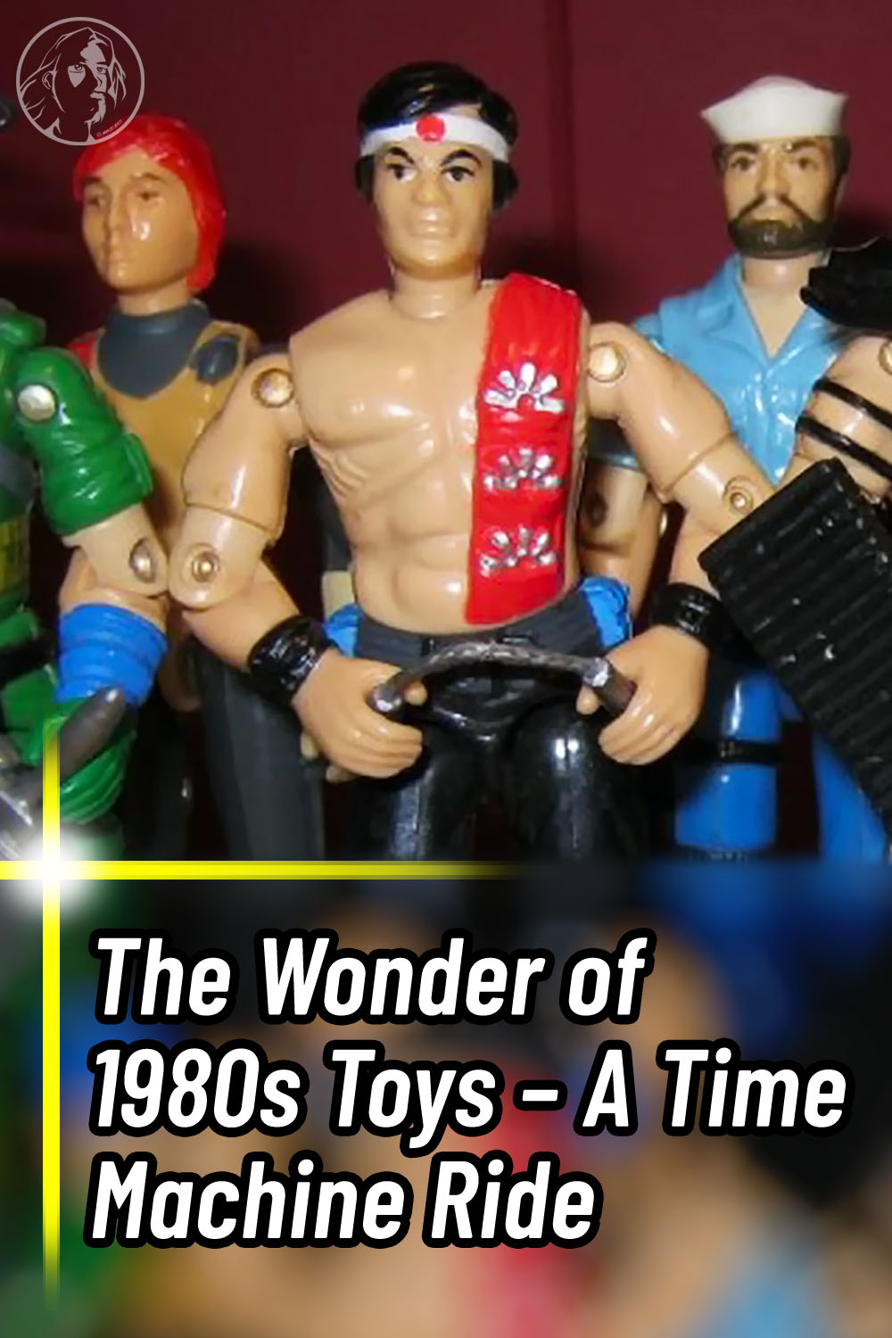 The Wonder of 1980s Toys – A Time Machine Ride